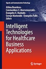 Télécharger le livre :  Intelligent Technologies for Healthcare Business Applications