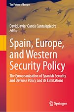 Télécharger le livre :  Spain, Europe, and Western Security Policy
