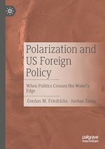 Télécharger le livre :  Polarization and US Foreign Policy