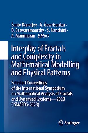 Téléchargez le livre :  Interplay of Fractals and Complexity in Mathematical Modelling and Physical Patterns