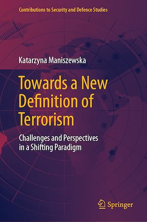 Download the eBook: Towards a New Definition of Terrorism