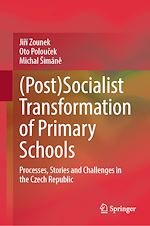 Télécharger le livre :  (Post)Socialist Transformation of Primary Schools