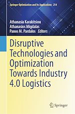 Télécharger le livre :  Disruptive Technologies and Optimization Towards Industry 4.0 Logistics