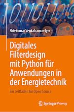 Télécharger le livre :  Digitales Filterdesign mit Python für Anwendungen in der Energietechnik