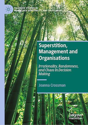 Téléchargez le livre :  Superstition, Management and Organisations