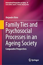 Télécharger le livre :  Family Ties and Psychosocial Processes in an Ageing Society