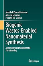 Télécharger le livre :  Biogenic Wastes-Enabled Nanomaterial Synthesis