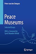 Télécharger le livre :  Peace Museums