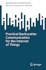 Télécharger le livre :  Practical Backscatter Communication for the Internet of Things