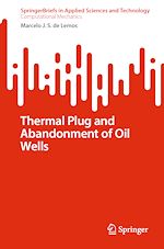 Télécharger le livre :  Thermal Plug and Abandonment of Oil Wells