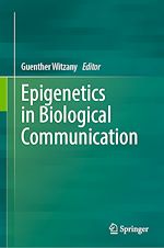 Télécharger le livre :  Epigenetics in Biological Communication