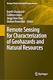 Télécharger le livre :  Remote Sensing for Characterization of Geohazards and Natural Resources