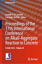 Télécharger le livre :  Proceedings of the 17th International Conference on Alkali-Aggregate Reaction in Concrete
