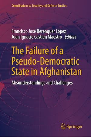 Téléchargez le livre :  The Failure of a Pseudo-Democratic State in Afghanistan