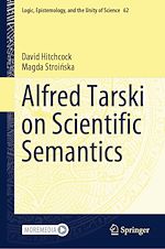 Télécharger le livre :  Alfred Tarski on Scientific Semantics