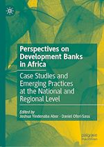 Télécharger le livre :  Perspectives on Development Banks in Africa