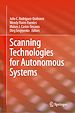 Télécharger le livre :  Scanning Technologies for Autonomous Systems