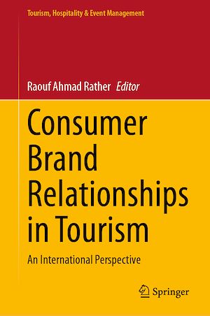 Téléchargez le livre :  Consumer Brand Relationships in Tourism