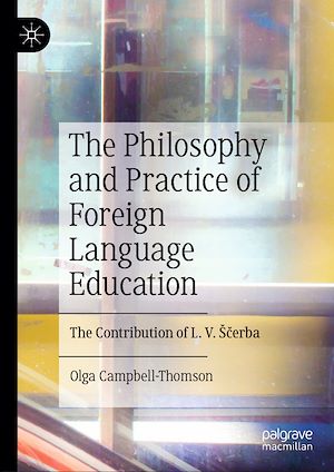 Téléchargez le livre :  The Philosophy and Practice of Foreign Language Education
