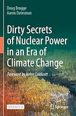 Download this eBook Dirty Secrets of Nuclear Power in an Era of Climate Change