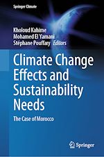 Télécharger le livre :  Climate Change Effects and Sustainability Needs