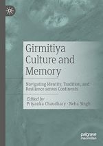 Télécharger le livre :  Girmitiya Culture and Memory