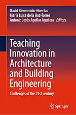 Télécharger le livre :  Teaching Innovation in Architecture and Building Engineering