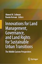 Télécharger le livre :  Innovations for Land Management, Governance, and Land Rights for Sustainable Urban Transitions