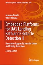 Télécharger le livre :  Embedded Platforms for UAS Landing Path and Obstacle Detection II