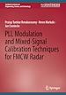 Télécharger le livre :  PLL Modulation and Mixed-Signal Calibration Techniques for FMCW Radar