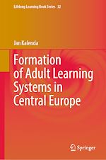 Télécharger le livre :  Formation of Adult Learning Systems in Central Europe