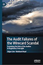 Télécharger le livre :  The Audit Failures of the Wirecard Scandal