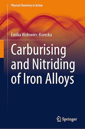 Téléchargez le livre :  Carburising and Nitriding of Iron Alloys