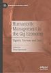 Télécharger le livre :  Humanistic Management in the Gig Economy