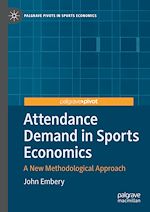 Télécharger le livre :  Attendance Demand in Sports Economics