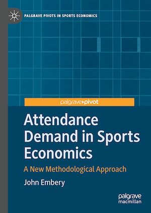 Téléchargez le livre :  Attendance Demand in Sports Economics