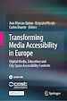 Télécharger le livre :  Transforming Media Accessibility in Europe