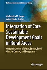 Télécharger le livre :  Integration of Core Sustainable Development Goals in Rural Areas