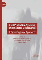 Télécharger le livre :  Civil Protection Systems and Disaster Governance