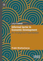 Télécharger le livre :  Informal Sector in Economic Development