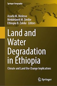 Téléchargez le livre :  Land and Water Degradation in Ethiopia