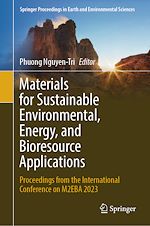 Télécharger le livre :  Materials for Sustainable Environmental, Energy, and Bioresource Applications