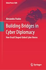 Télécharger le livre :  Building Bridges in Cyber Diplomacy