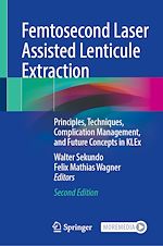 Télécharger le livre :  Femtosecond Laser Assisted Lenticule Extraction