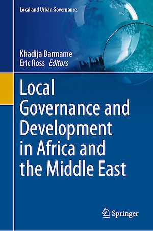 Téléchargez le livre :  Local Governance and Development in Africa and the Middle East