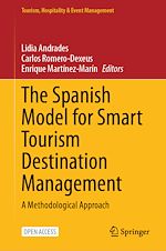 Download this eBook The Spanish Model for Smart Tourism Destination Management