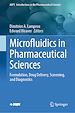Télécharger le livre :  Microfluidics in Pharmaceutical Sciences