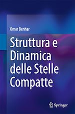 Télécharger le livre :  Struttura e Dinamica delle Stelle Compatte