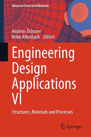Téléchargez le livre :  Engineering Design Applications VI