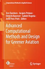 Télécharger le livre :  Advanced Computational Methods and Design for Greener Aviation